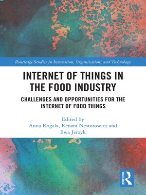 cover image of Internet of Things in the Food Industry